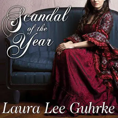 Scandal of the Year Audibook, by Laura Lee Guhrke