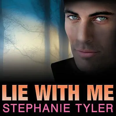 Lie with Me: A Shadow Force Novel Audibook, by Stephanie Tyler