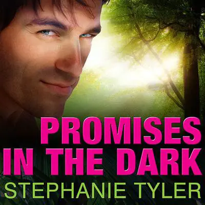 Promises in the Dark: A Shadow Force Novel Audibook, by Stephanie Tyler