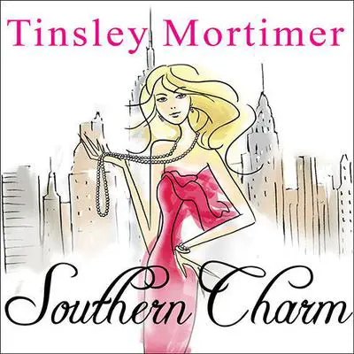 Southern Charm: A Novel Audibook, by Tinsley Mortimer