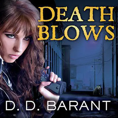 Death Blows Audibook, by D. D. Barant