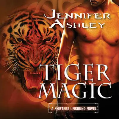 Tiger Magic Audibook, by Jennifer Ashley