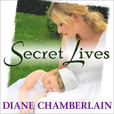 Secret Lives Audibook, by Diane Chamberlain