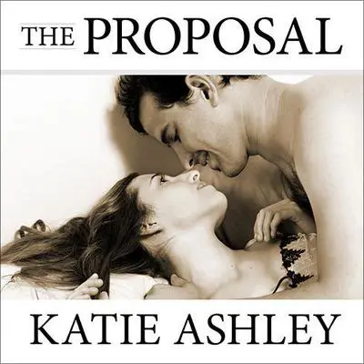 The Proposal Audibook, by Katie Ashley