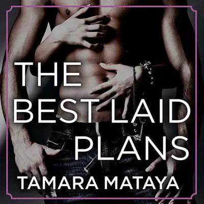 The Best Laid Plans Audibook, by Tamara Mataya