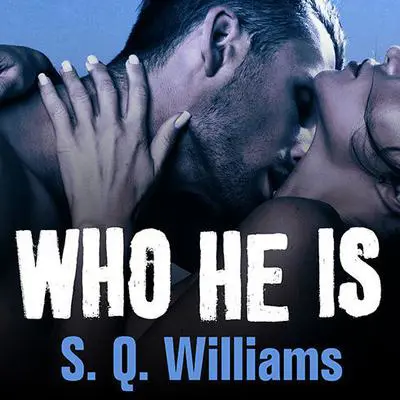 Who He Is Audibook, by Shanora Williams