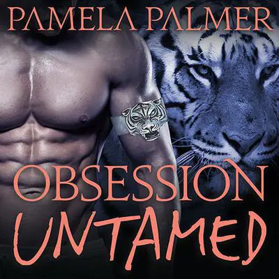 Obsession Untamed: A Feral Warriors Novel Audibook, by Pamela Palmer