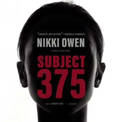 Subject 375 Audibook, by Nikki Owen