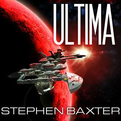 Ultima Audibook, by Stephen Baxter