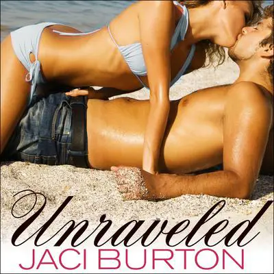 Unraveled Audibook, by Jaci Burton