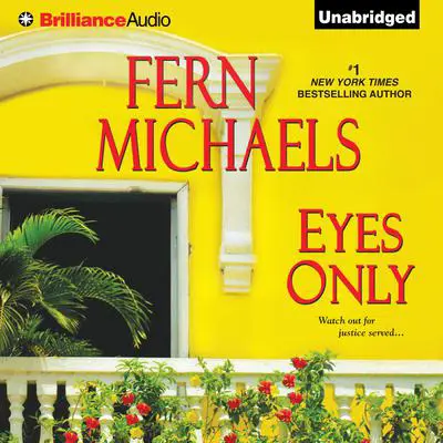 Eyes Only Audibook, by Fern Michaels