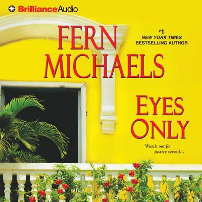 Eyes Only Audibook, by Fern Michaels