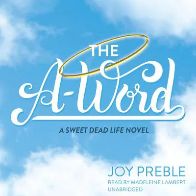 The A-Word Audibook, by Joy Preble