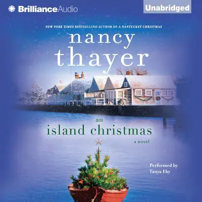 An Island Christmas: A Novel Audibook, by Nancy Thayer