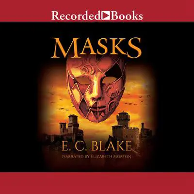 Masks Audibook, by E. C. Blake