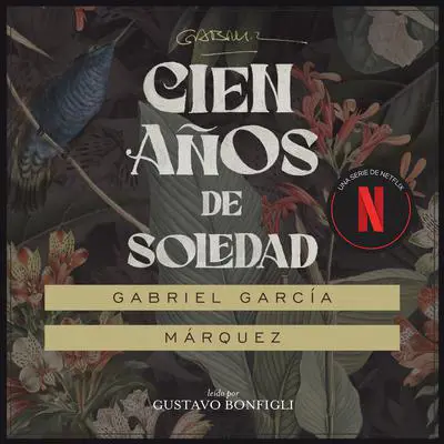 Cien años de soledad Audibook, by Gabriel García Márquez