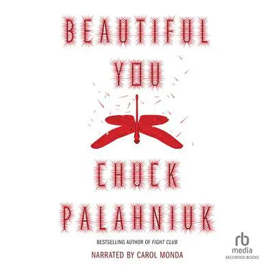 Beautiful You Audibook, by Chuck Palahniuk