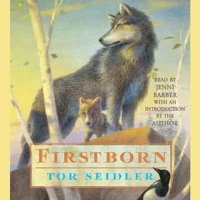 Firstborn Audibook, by Tor Seidler