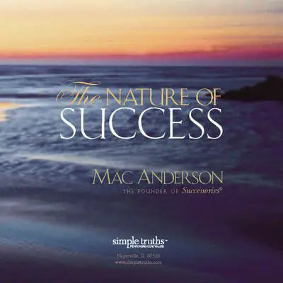 Nature Success Audibook, by Mac Anderson