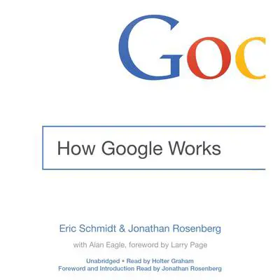 How Google Works Audibook, by Eric Schmidt