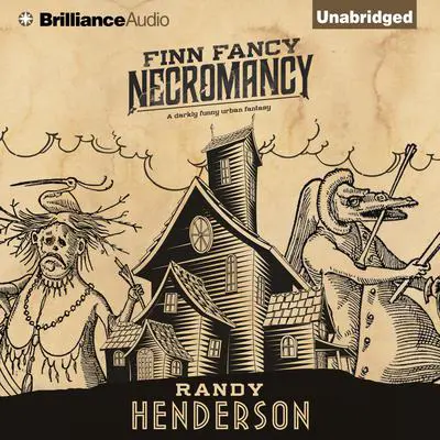 Finn Fancy Necromancy Audibook, by Randy Henderson