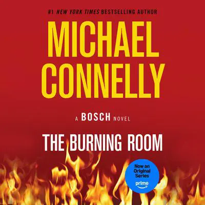 The Burning Room Audibook, by Michael Connelly