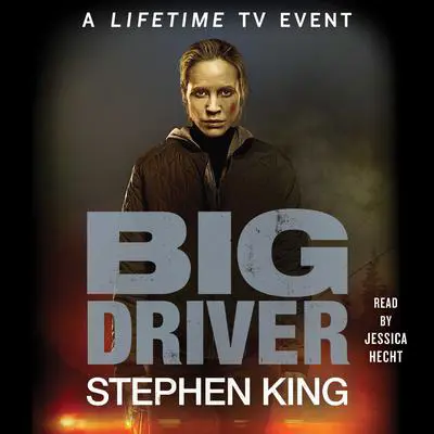 Big Driver Audibook, by Stephen King