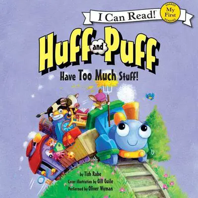 Huff and Puff Have Too Much Stuff! Audibook, by Tish Rabe