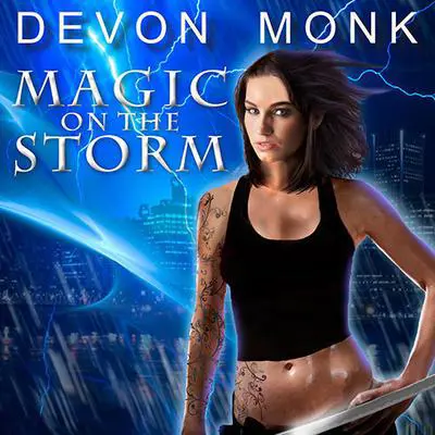 Magic on the Storm Audibook, by Devon Monk