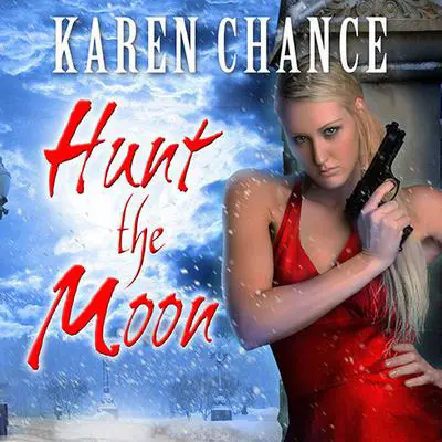 Hunt the Moon Audibook, by Karen Chance