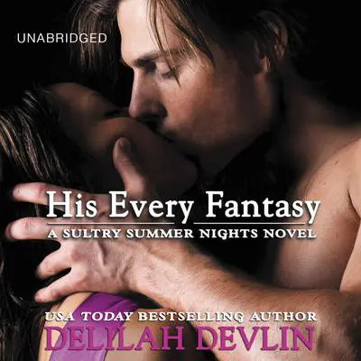 His Every Fantasy Audibook, by Delilah Devlin