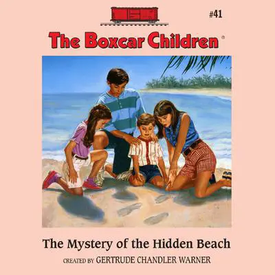 The Mystery of the Hidden Beach Audibook, by Gertrude Chandler Warner