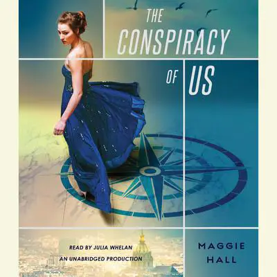 The Conspiracy of Us Audibook, by Maggie Hall