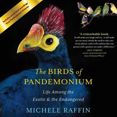 The Birds of Pandemonium Audibook, by Michele Raffin