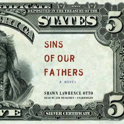 Sins of Our Fathers: A Novel Audibook, by Shawn Lawrence Otto