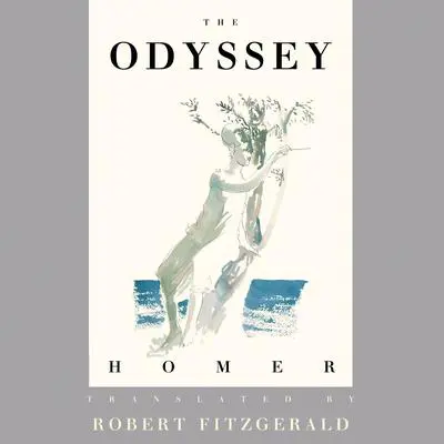 The Odyssey: The Fitzgerald Translation Audibook, by Homer