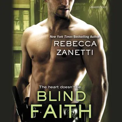Blind Faith Audibook, by Rebecca Zanetti