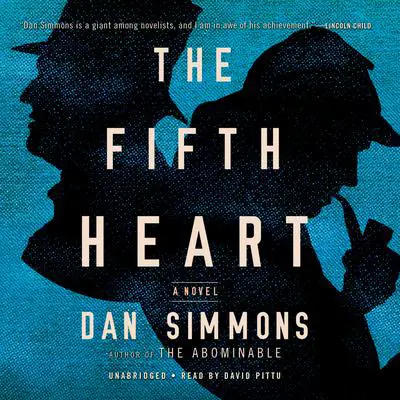 The Fifth Heart Audibook, by Dan Simmons