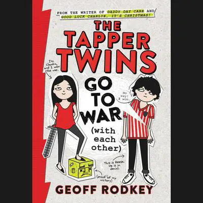 The Tapper Twins Go to War (With Each Other) Audibook, by Geoff Rodkey