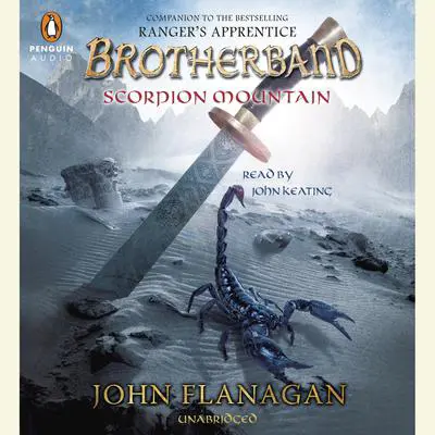 Scorpion Mountain Audibook, by John Flanagan