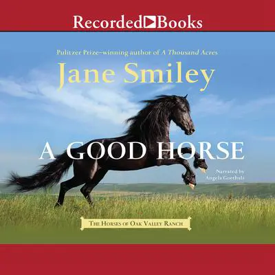 A Good Horse Audibook, by Jane Smiley