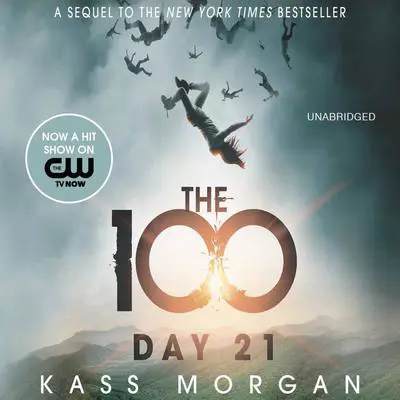 Day 21 Audibook, by Kass Morgan