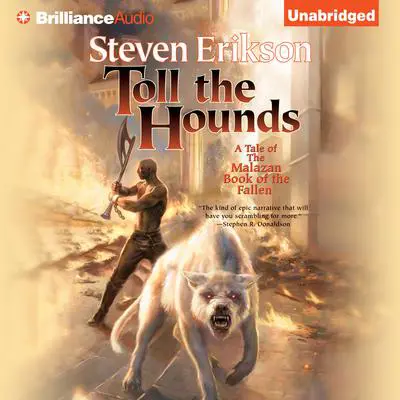 Toll the Hounds Audibook, by Steven Erikson