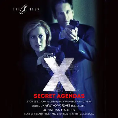 Secret Agendas: X-Files, Volume Three Audibook, by Jonathan Maberry
