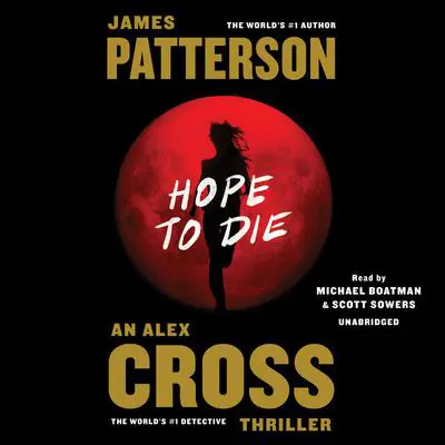 Hope to Die Audibook, by James Patterson