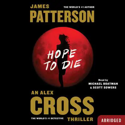 Hope to Die Audibook, by James Patterson