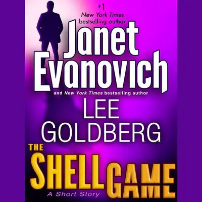 The Shell Game: A Fox and O'Hare Short Story Audibook, by Janet Evanovich