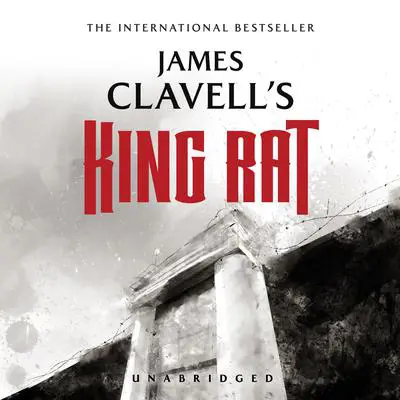 King Rat Audibook, by James Clavell