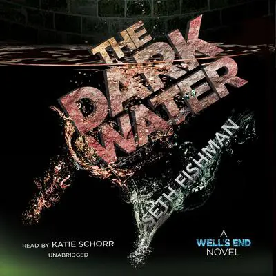 The Dark Water Audibook, by Seth Fishman