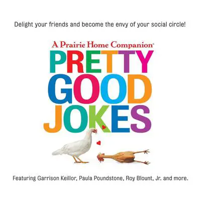 Pretty Good Jokes Audibook, by Garrison Keillor